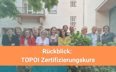 Rückblick: TOPOI Zertifizierungskurs in Frankfurt