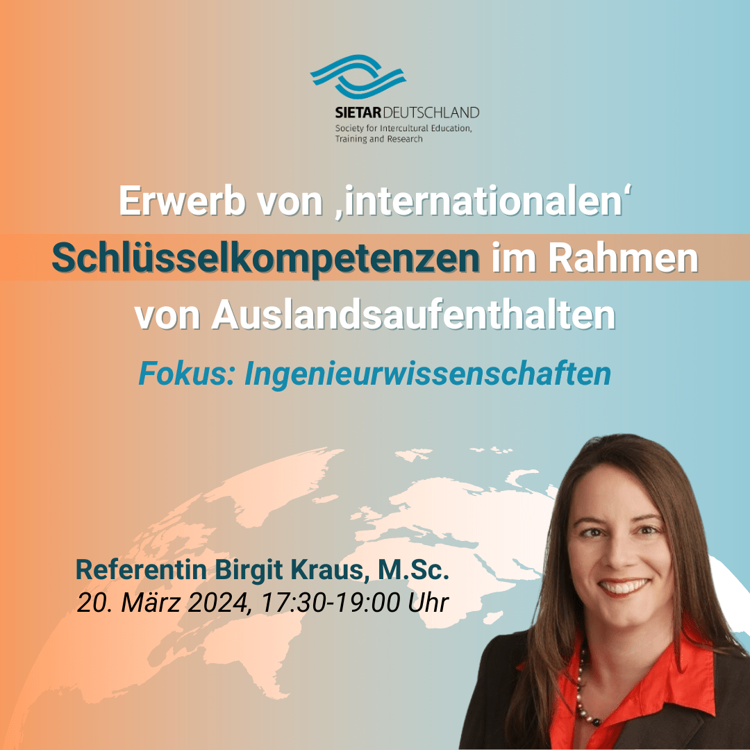 Erwerb von ‚internationalen‘ Schlüsselkompetenzen im Rahmen  von Auslandsaufenthalten - Fokus Ingenieurwissenschaften