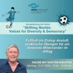 Fußball als Dialog-Anstoß: praktische Übungen für ein besseres Miteinander im Alltag