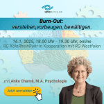 Burn-Out: verstehen, vorbeugen, bewältigen - mit Anke Charné